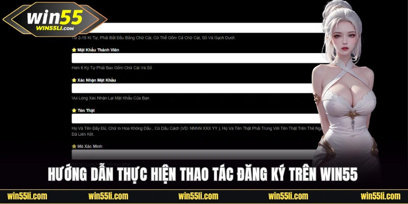 Hướng dẫn thực hiện thao tác đăng ký trên Win 55